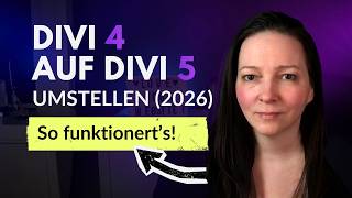 Divi 4 auf Divi 5 umstellen (2026) – Schritt für Schritt Anleitung auf Deutsch