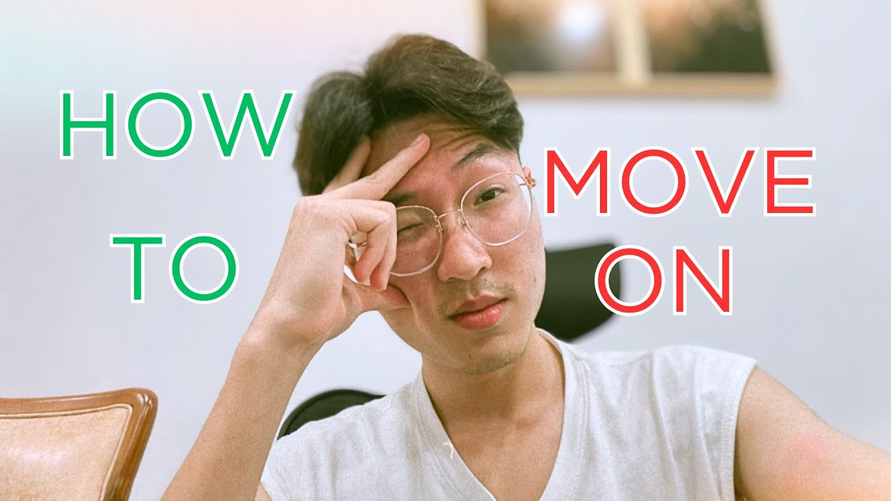 ជូនអ្នកដែលចូលចិត្តសួរថា How To Move On! 🥹 - YouTube