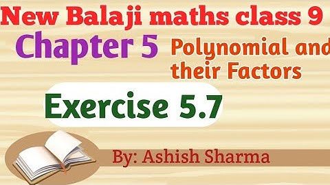 Exercise 5.7 class 9 maths Balaji Prakashan/Exercise 5.7/class 9 Balaji maths/Ashish Fatehpur