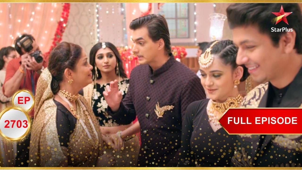 Anmol-Mansi की सगाई! | Full Ep. 2703 | Yeh Rishta Kya Kehlata Hai