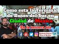 Como es la Terminal de Buses del Sur en Ciudad de Mexico