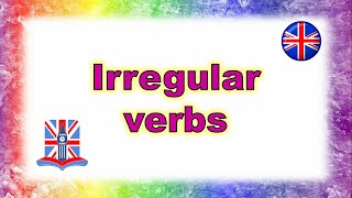 Let&#39;s learn Irregular Verbs. // #EnglishLearners