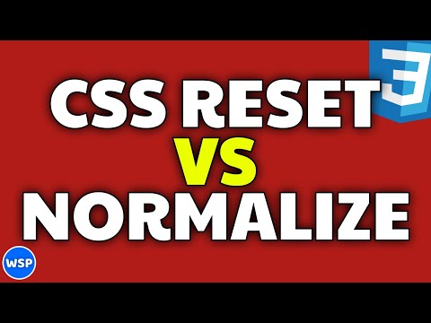 CSS Reset vs Normalize | Complete Guide