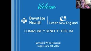 : Baystate Wing Hospital / Health New England Community Benefit Forum