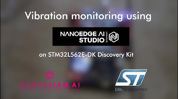 Vibration monitoring using NanoEdge AI Studio from Cartesiam