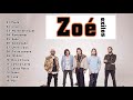 Zoé Sus Mejores Canciones - 15 Exitos- ​​las canciones más exitosas 2021
