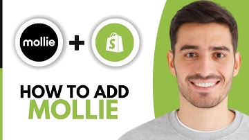 How To Add Mollie To Shopify - Step by Step