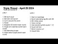 Triple Threat   April 29, 2024