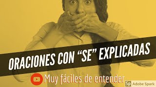 Oraciones con tipos de SE / Ejemplos explicados valores del SE