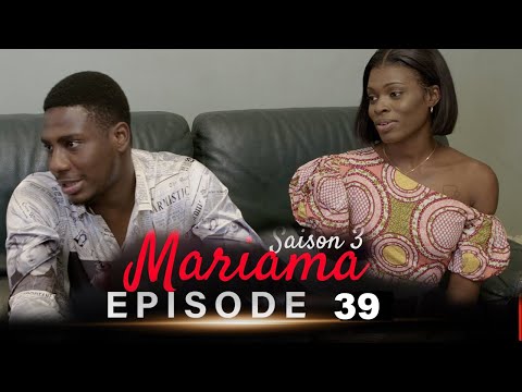 Mariama Saison 3 - Episode 39