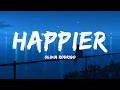 Olivia Rodrigo - Happier (Lyrics)