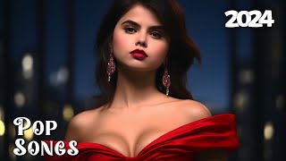 Selena Gomez, Camila Cabello, Rema, The Weeknd, Miley Cyrus Cover Style 🎵 Best Pop Songs 2024