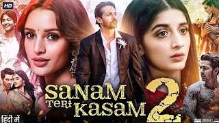 💔 SANAM TERI KASAM 2 | Movie Vault 🎬