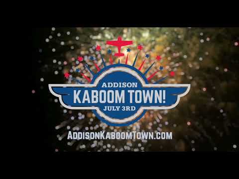 Get Your Free Tickets to Addison Kaboom Town! 2021