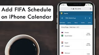 How to Add FIFA World Cup 2018 Schedule to iPhone Calendar screenshot 4