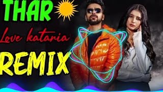 THAR (Official Video) Love Kataria \& Khushi Baliyan | Jassi Kirarkot \&  C | New Haryanvi DJ song