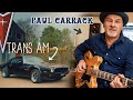 1973 pontiac trans am  paul carrack  whats new  automagic  travalma