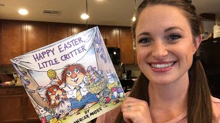 Happy Easter, Little Critter EASTER READ ALOUD Details