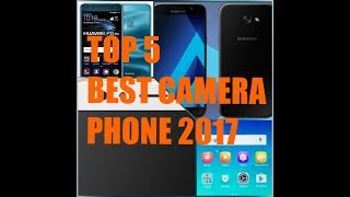 Top 5 midrange best camera phone 2017