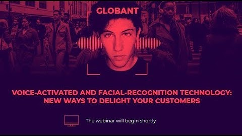 [Livestream] Voice-activated and facial-recognition technology: new ways to delight your customers