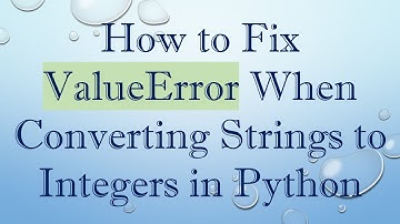 How to Fix ValueError When Converting Strings to Integers in Python