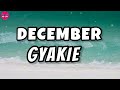 Gyakie - DECEMBER (lyrics)
