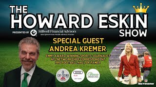Famous The Howard Eskin Show - #24 - Andrea Kremer Profile