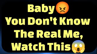 Current Thoughts And Feelings Of Your Person Love Messages Baby You Don't Know Me Because 😭