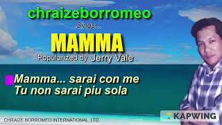 MAMMA = Cover by chraize borromeo (Italian song w/Lyrics)