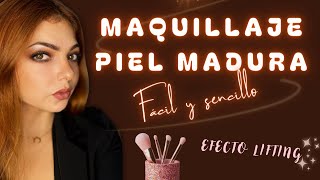 Maquillaje Piel Madura, fácil y sencillo. Efecto Lifting