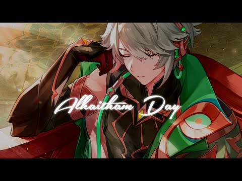 HAPPY ALHAITHAM DAY 《  ALHAITHAM BDAY EDIT  》