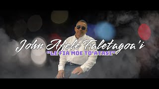 John Afele Faletagoa'i - Le Fia Moe To'atasi (Lyric Video)