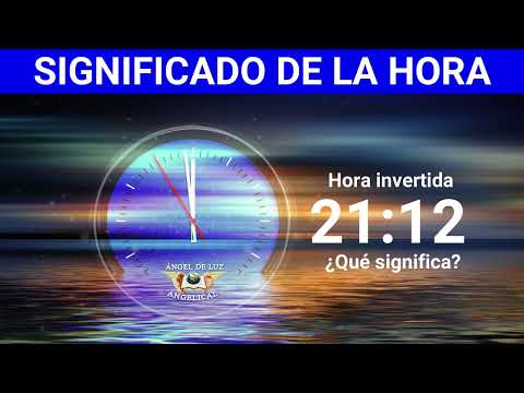NUMEROLOGÍA🤍Significado de la HORA 21:12 🙏NUMERO ANGELICAL La hora 21:12: un portal espiritual hacia la transformación