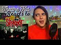 Theatre Kid React to Slipknot: Spit it out LIVE (Slipknot Virgin)