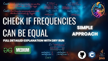 Check if frequencies can be equal | GfG POTD | 25-06-2025 | GfG Problem of the day | GeeksforGeeks
