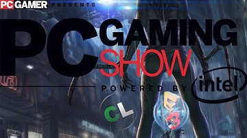 E3 2017 на русском: Перевод и комментарии | PC Gaming Show