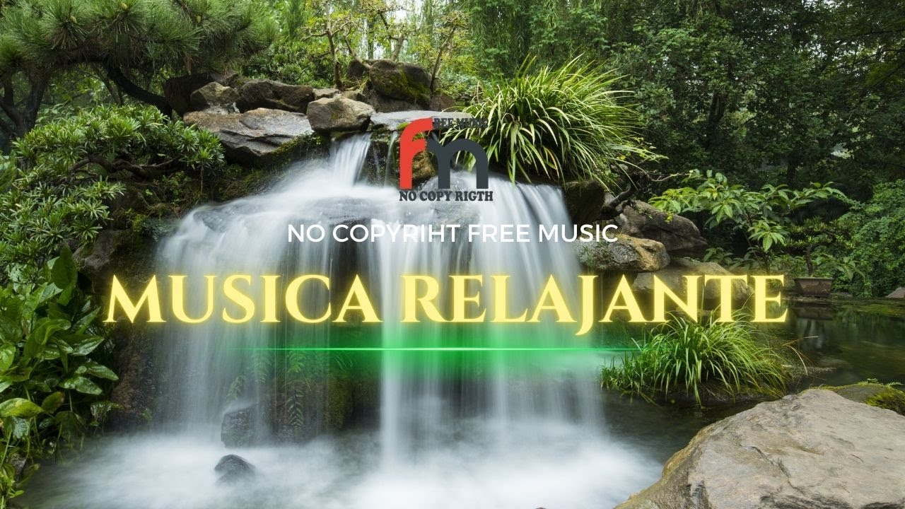 🎶| MUSICA RELAJANTE PARA EL ESTRES Y BAJAR EL CORTISOL | NO COPYRIHT ...