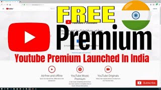 Ad Free YouTube Premium  Launched In India