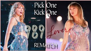 Taylor Swift: Eras Pick One, Kick One REMATCH of 1989 (TV!) & Lover - Battle 2: Part 28