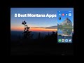 5 Best Montana Apps