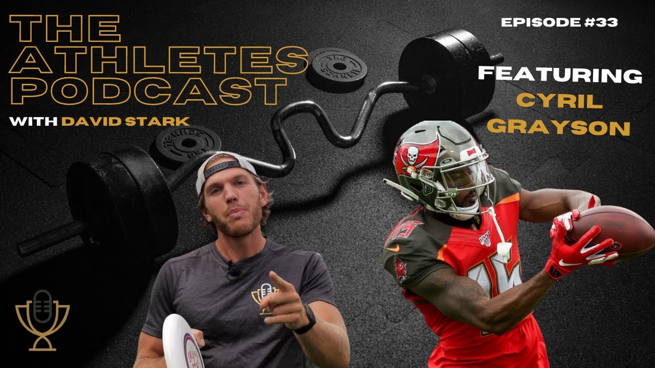 NFL wide receiver Cyril Grayson on The Athletes Podcast episode 33