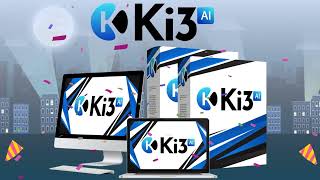 Ki3 AI OTO & Bonuses - Ki3 AI OTO 1 To 10 - OTOs Links - ALL 10 Ki3 AI Upsell Details Here