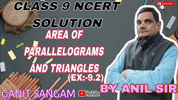 Area of parallelogram and triangles| class -9 | Ncert solution |Area of parallelogram Ex-9.2.