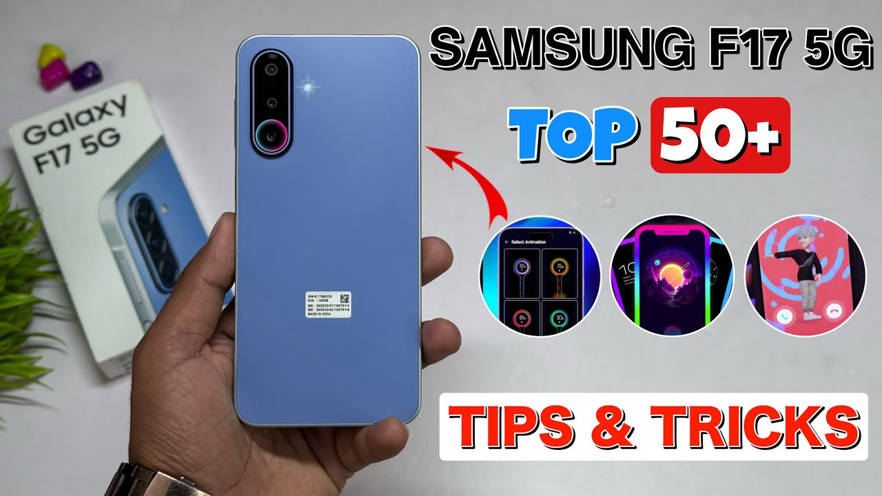 Samsung Galaxy F17 5G Top 50+ Tips And Tricks | Samsung F17 Hidden ...