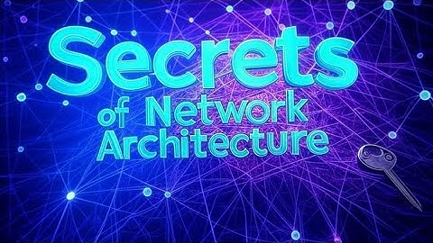Network Architecture | Intro to Network Design