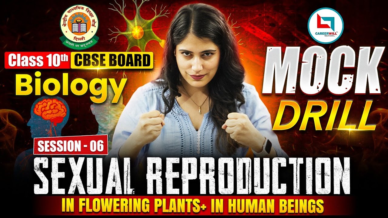 CBSE Class 10 Biology | Sexual Reproduction in Flowering Plants & Humans | NCERT Questions Explained