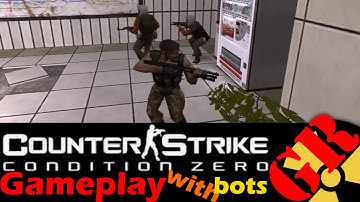 Counter-Strike: Condition Zero gameplay with Hard bots - Fastline - Terrorist