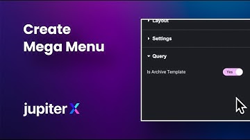 Creating a Mega Menu in Jupiter X