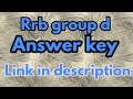 #Rrb group d answer key 2018/RAILWAY GROUP D GK, RAILWAY GROUP D PRACTICE SET