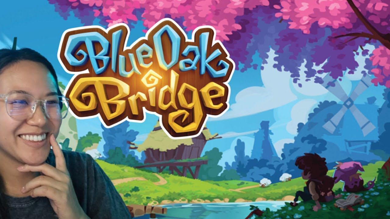 BLUE OAK BRIDGE INTRO